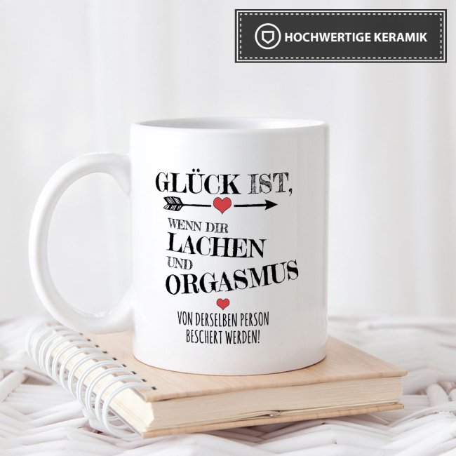 Tasse Gl Ck Ist Lachen Und Orgasmus Tassendruck