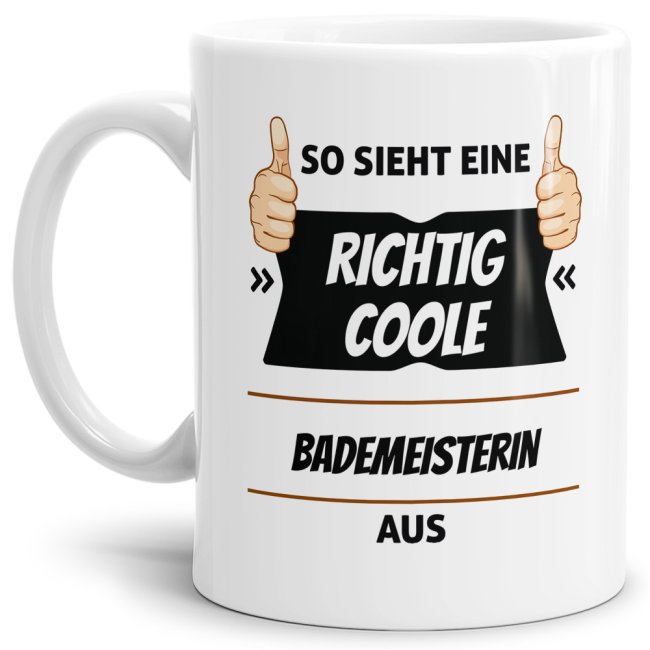 Berufe Tasse So Sieht Eine Richtig Coole Bademeisterin Aus TASSEN