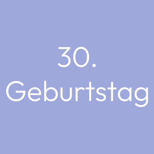 30. Geburtstag