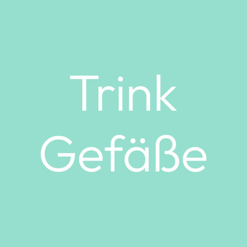 Trinkgefäße