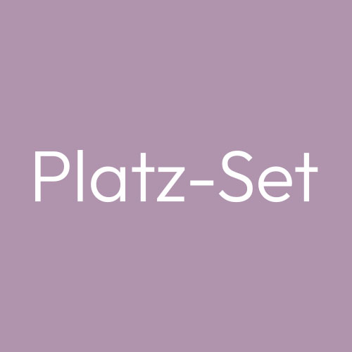 Platz-Sets