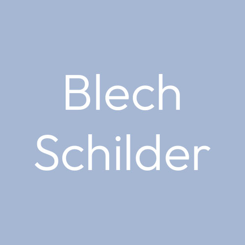 Blechschilder