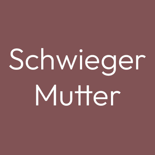 Schwiegermutter