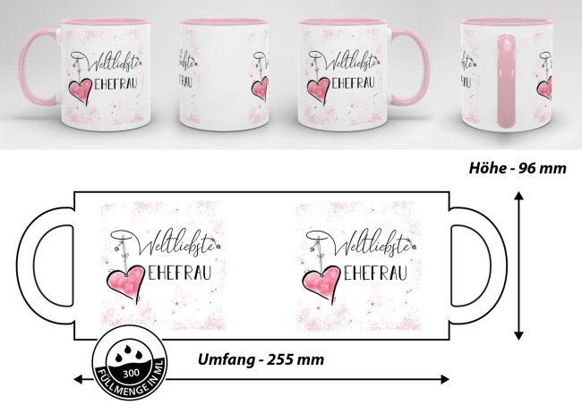 Tasse mit Kosename - Weltliebste Ehefrau - Innen &amp; Henkel Rosa