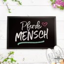 Fu&szlig;matte mit Spruch - Pferdemensch und...