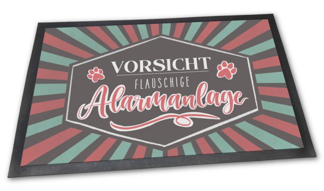 Fu&szlig;matte mit Spruch - Vorsicht! Flauschige Alarmanlage
