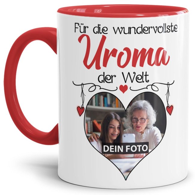 Tasse mit Foto - Wundervollste Uroma - Innen &amp; Henkel Rot