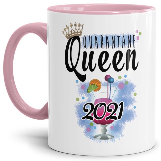 Tasse mit Spruch - Quarantäne-Queen 2021 - Innen & Henkel Rosa