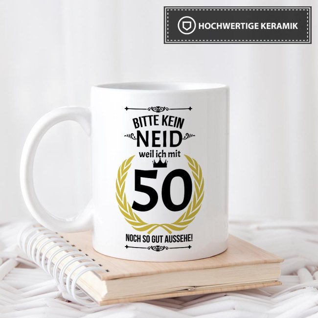 Tasse zum Geburtstag - 50 Jahre - mit lustigem Spruch - Wei&szlig;