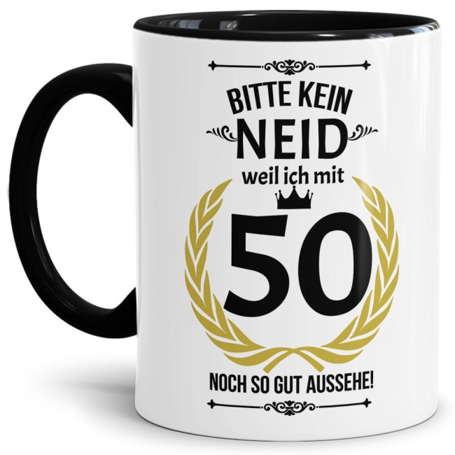 Tasse zum Geburtstag - 50 Jahre - mit lustigem Spruch - Innen & Henkel Schwarz