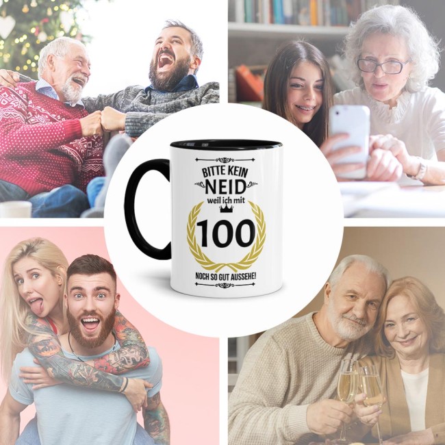 Tasse zum Geburtstag - 100 Jahre - mit lustigem Spruch - Innen &amp; Henkel Schwarz