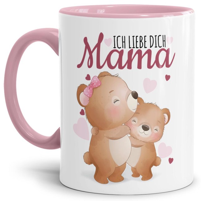 Tasse mit Tiermotiv Teddys - Mama ich liebe Dich - Innen &amp; Henkel Rosa