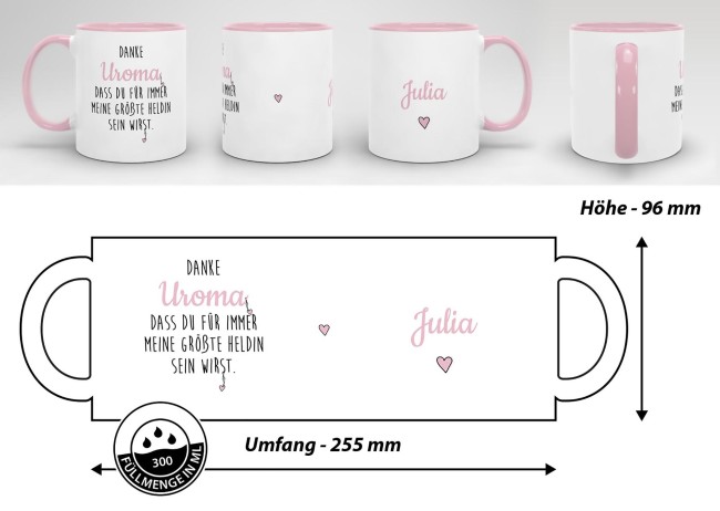 Danke Tasse f&uuml;r Uroma - Du bist meine Heldin - Innen &amp; Henkel Rosa - mit Wunschname