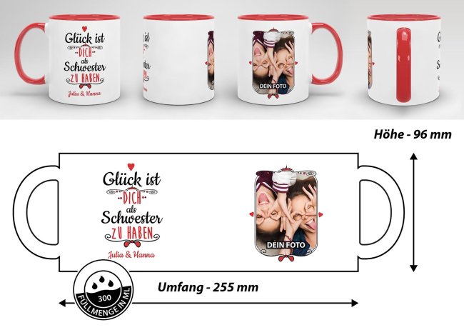 Tasse f&uuml;r Schwester von - mit Wunschnamen und Foto - Innen &amp; Henkel Rot