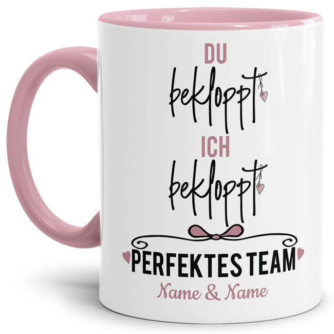 Partnertasse - Perfektes Team - mit Wunschnamen - Innen &amp; Henkel Rosa