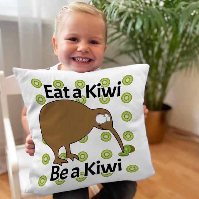 Kiwi Kissen mit Spruch - Eat a Kiwi Be a Kiwi - Wei&szlig;