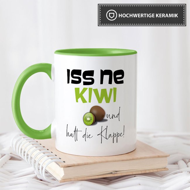Tasse mit Spruch - Kiwi Tasse - Iss ne Kiwi &amp; halt die Klappe!