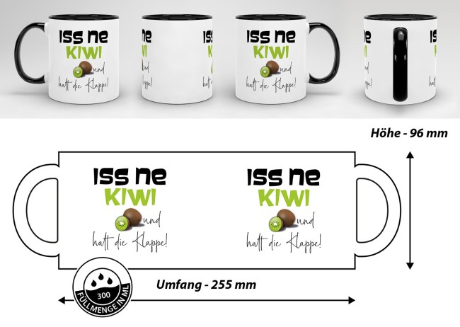 Tasse mit Spruch - Kiwi Tasse - Iss ne Kiwi &amp; halt die Klappe! - Innen &amp; Henkel Schwarz