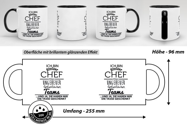 Tasse mit Spruch - Chef Tasse - Stolzer Chef, fantastisches Team - Innen &amp; Henkel Schwarz