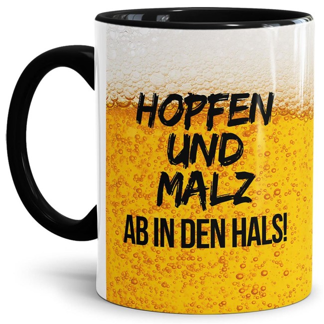 Bier Tasse mit Spruch - Hopfen und Malz ab in den Hals! - Innen & Henkel Schwarz
