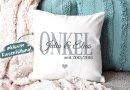 Kissen mit Spruch - Onkel seit - mit Kindernamen und...