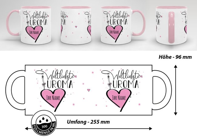 Namenstasse - Weltliebste Uroma - Innen &amp; Henkel Rosa