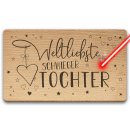 Holzbrett mit Gravur - Weltliebste Schwiegertochter