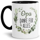 Tasse mit Spruch - Danke für alles Opa - Innen & Henkel...
