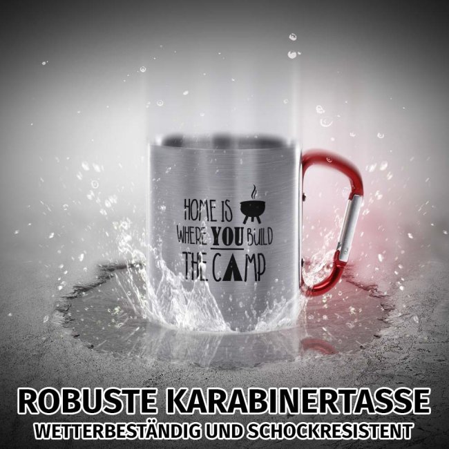 Karabiner Tasse - Home is where you build the camp - Rot, 280 ml