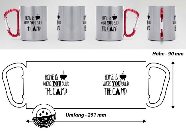 Karabiner Tasse - Home is where you build the camp - Rot, 280 ml
