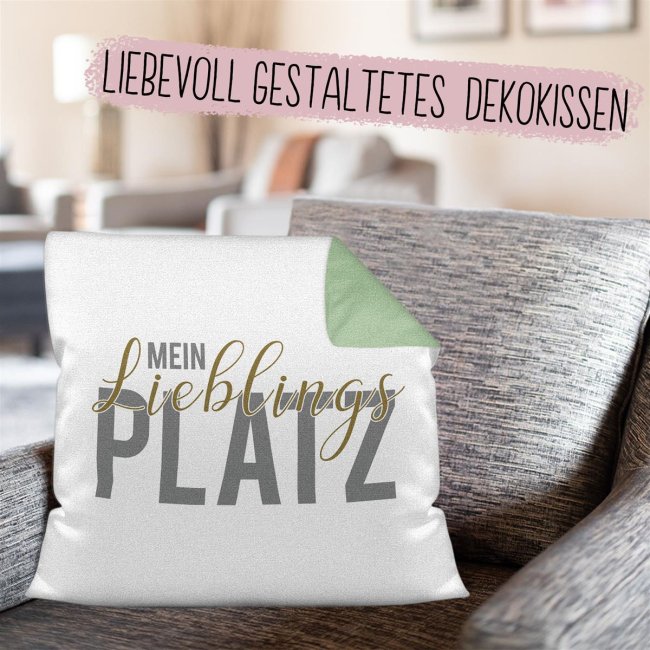 Kissen mit Spruch - Lieblingsplatz - R&uuml;ckseite Gr&uuml;n