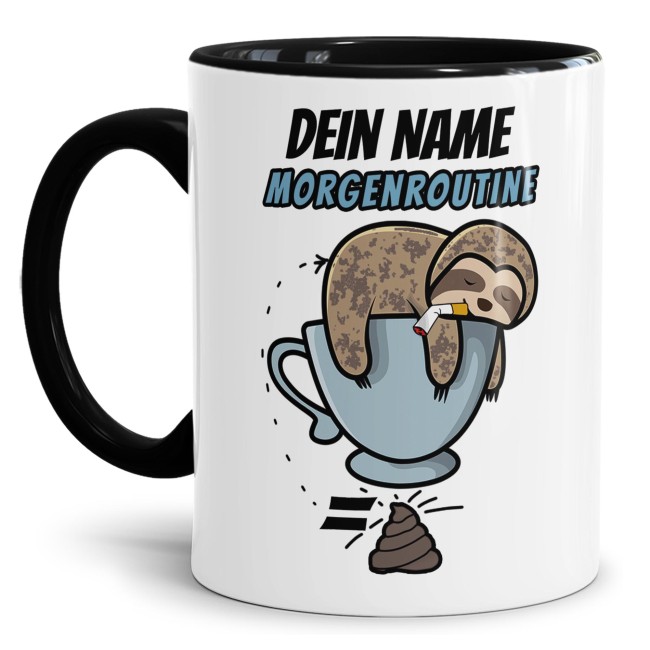 Lustige Tasse - Morgenroutine Faultier - Innen &amp; Henkel Schwarz