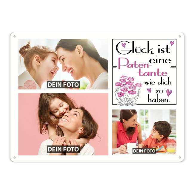 Blechschild f&uuml;r die Patentante - Gl&uuml;ck ist - Collage mit 3 Fotos - DIN A3