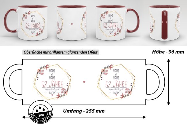 Tasse zum Hochzeitstag - mit Name &amp; Datum - 52 Jahre - Topashochzeit - Innen &amp; Henkel Weinrot