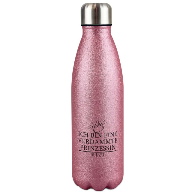 Glitzer-Trinkflasche mit Spruch - Ich bin eine verdammte Prinzessin du Pisser - Pink