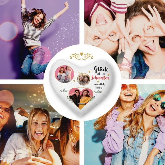 Herzkissen - Gl&uuml;ck ist jemanden wie dich zu haben -  Schwester