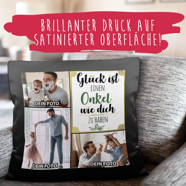 Satinkissen f&uuml;r M&auml;nner - Gl&uuml;ck ist - Onkel