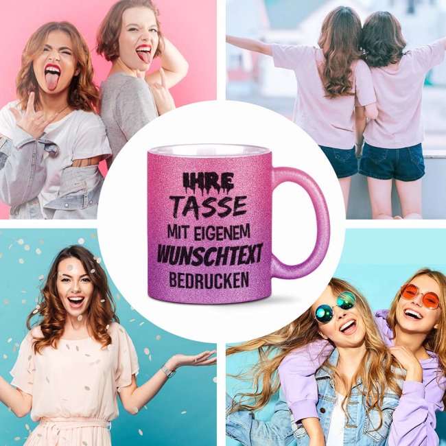 Tasse mit Glitzer - mit Text selbst gestalten - Verlauf Rosa-Pink - Links &amp; Rechts vom Henkel bedruckt