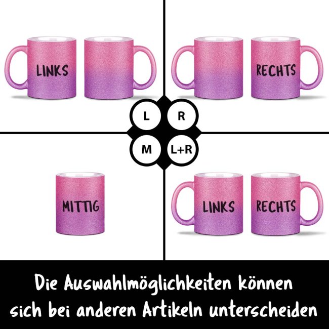 Tasse mit Glitzer - mit Text selbst gestalten - Verlauf Rosa-Pink - Links &amp; Rechts vom Henkel bedruckt