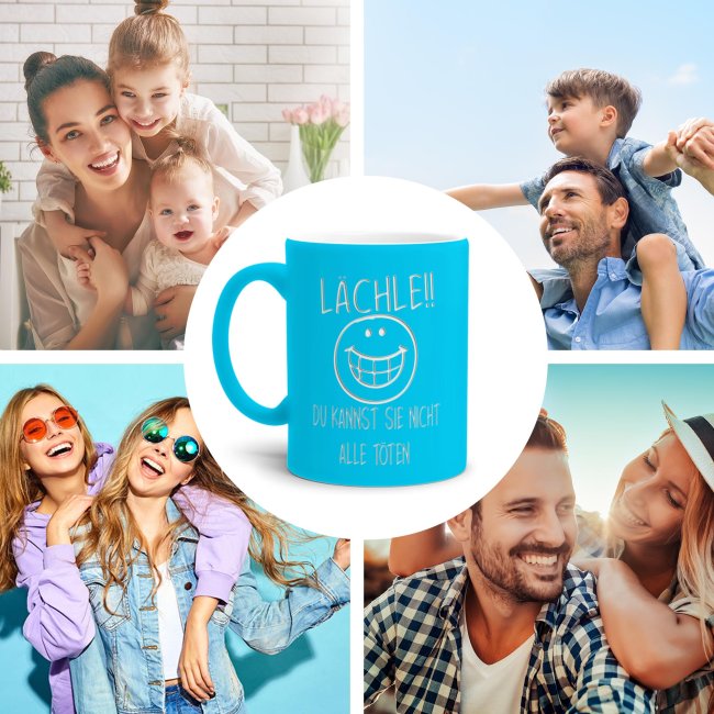 Tasse mit Gravur - L&auml;chle du kannst sie nicht alle t&ouml;ten - Hellblau