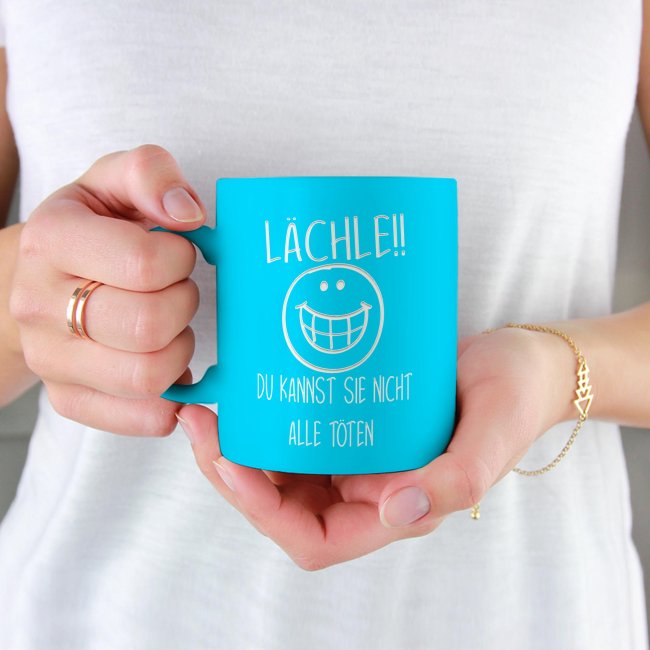 Tasse mit Gravur - L&auml;chle du kannst sie nicht alle t&ouml;ten - Hellblau
