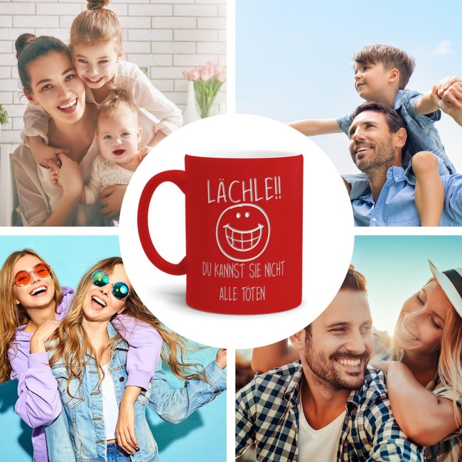 Tasse mit Gravur - L&auml;chle du kannst sie nicht alle t&ouml;ten - Rot