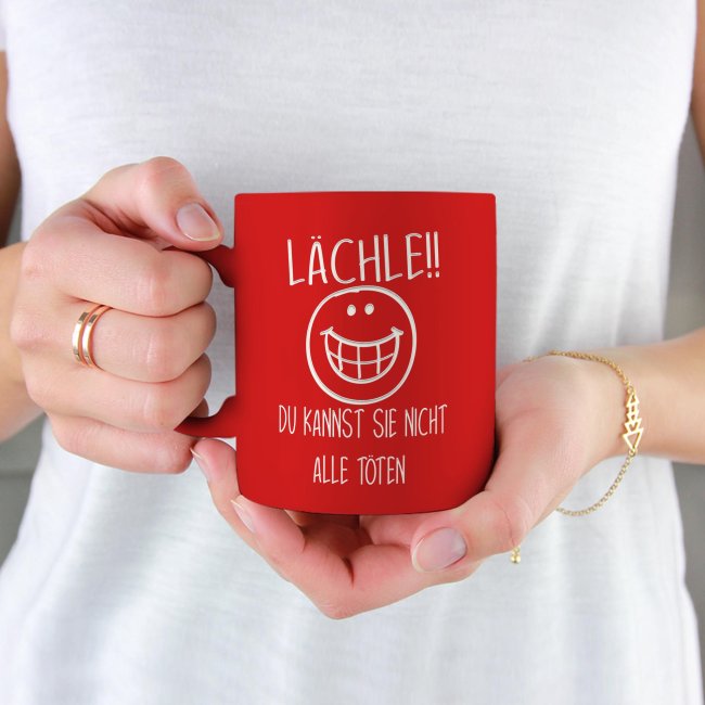 Tasse mit Gravur - L&auml;chle du kannst sie nicht alle t&ouml;ten - Rot