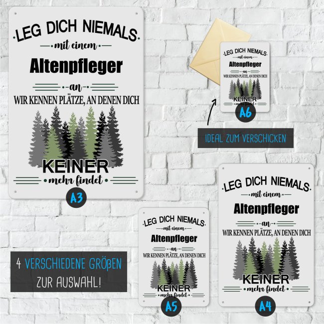 Blechschild - Leg dich niemals - Altenpfleger - A4