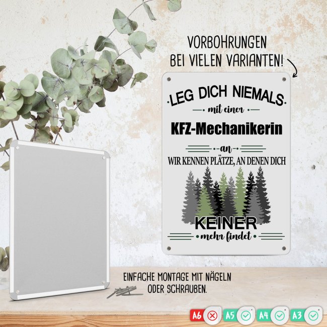 Blechschild - Leg dich niemals - KFZ-Mechanikerin - A5