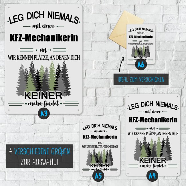 Blechschild - Leg dich niemals - KFZ-Mechanikerin - A5