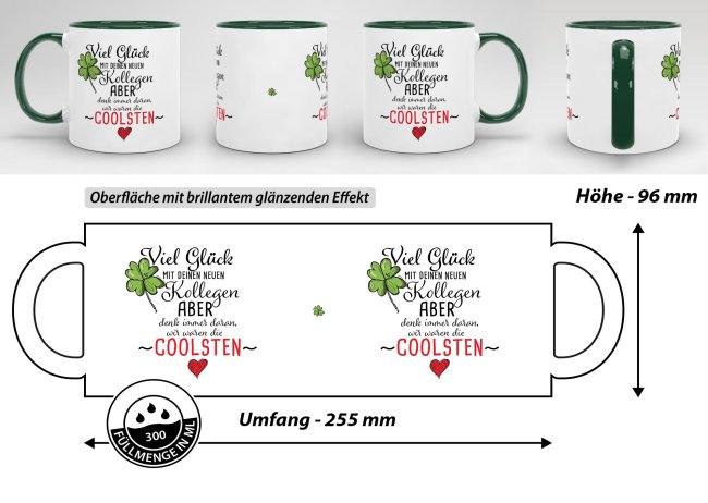 Tasse - Kollegen, wir waren die Coolsten - Innen &amp; Henkel Dunkelgr&uuml;n