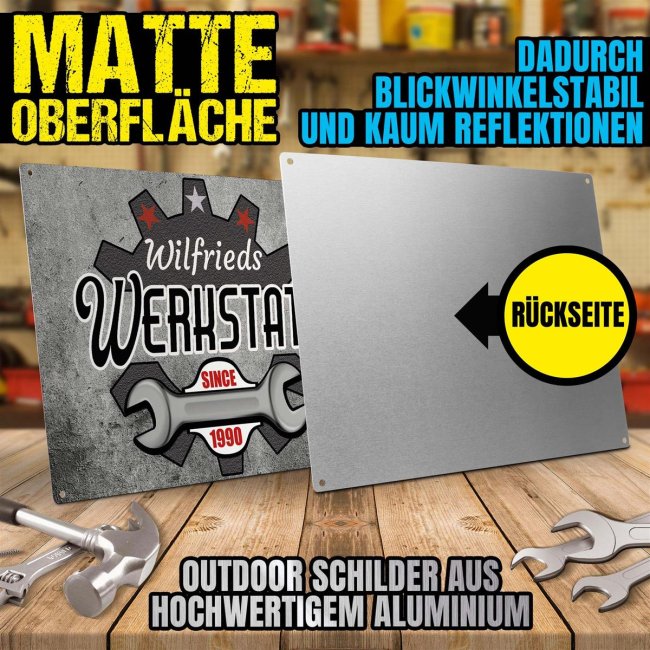 Outdoorschild - Name - Werkstatt since - Datum - 21 x 15 cm