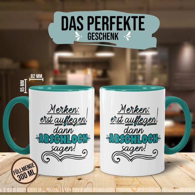 Tasse - Merke, erst auflegen - Innen &amp; Henkel T&uuml;rkis