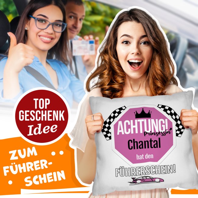 Lustiges Kissen mit Spruch - Achtung F&uuml;hrerschein - mit Name